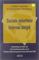 Sociale zekerheid in een federaal België - Eindverslag van leden van het Coördinatiecomité van de Vlaamse Onderzoeksgroep Sociale Zekerheid 2002