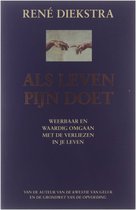 Als leven pijn doet