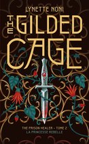 The Prison Healer 2 - The Prison Healer - tome 2 - The Gilded Cage