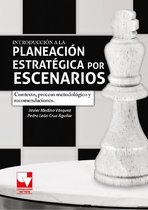 Introducción a la planeación estratégica por escenarios