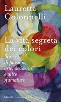 La vita segreta dei colori