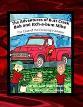 The Adventures of Buttcrack Bob