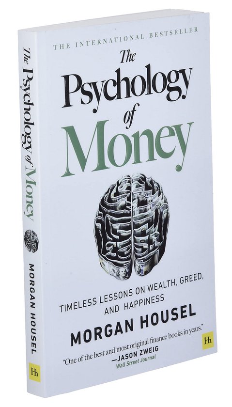 Psychology Of Money - Morgan Housel