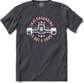 Skateboarding Is Not A Crime | Skaten - Skateboard - T-Shirt - Unisex - Mouse Grey - Maat L