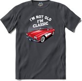 I’m Not Old I’m Classic | Auto - Cars - Retro - T-Shirt - Unisex - Mouse Grey - Maat 3XL