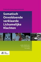 Praktische huisartsgeneeskunde - Somatisch Onvoldoende verklaarde Lichamelijke Klachten