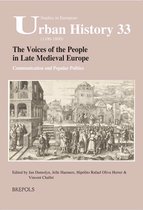 The Voices of the People in Late Medieval Europe: Communication and Popular Politics