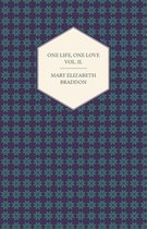 One Life, One Love Vol. II.