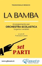 La Bamba - orchestra di scuola media/liceo (set parti)
