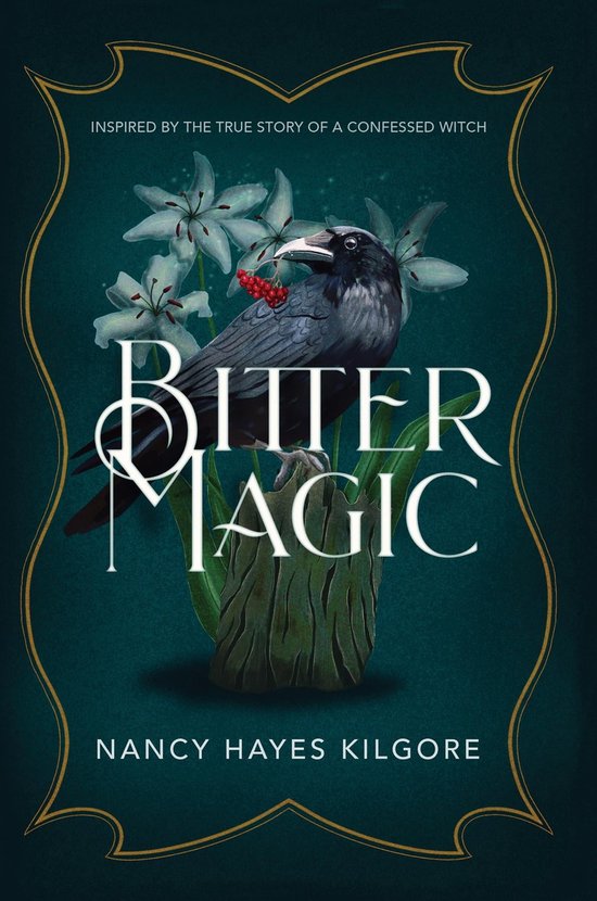 Bitter Magic (ebook), Nancy Hayes Kilgore 9798888190890 Boeken