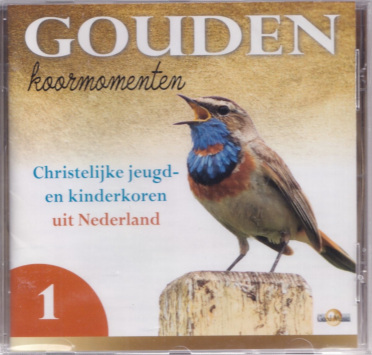 Gouden koormomenten 1 - Christelijke jeugd- en kinderkoren uit Nederland