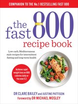 The Fast 800 Series - The Fast 800 Recipe Book