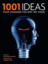 1001- 1001 Ideas That Changed the Way We Think
