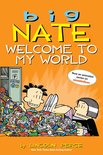 Big Nate Welcome To My World