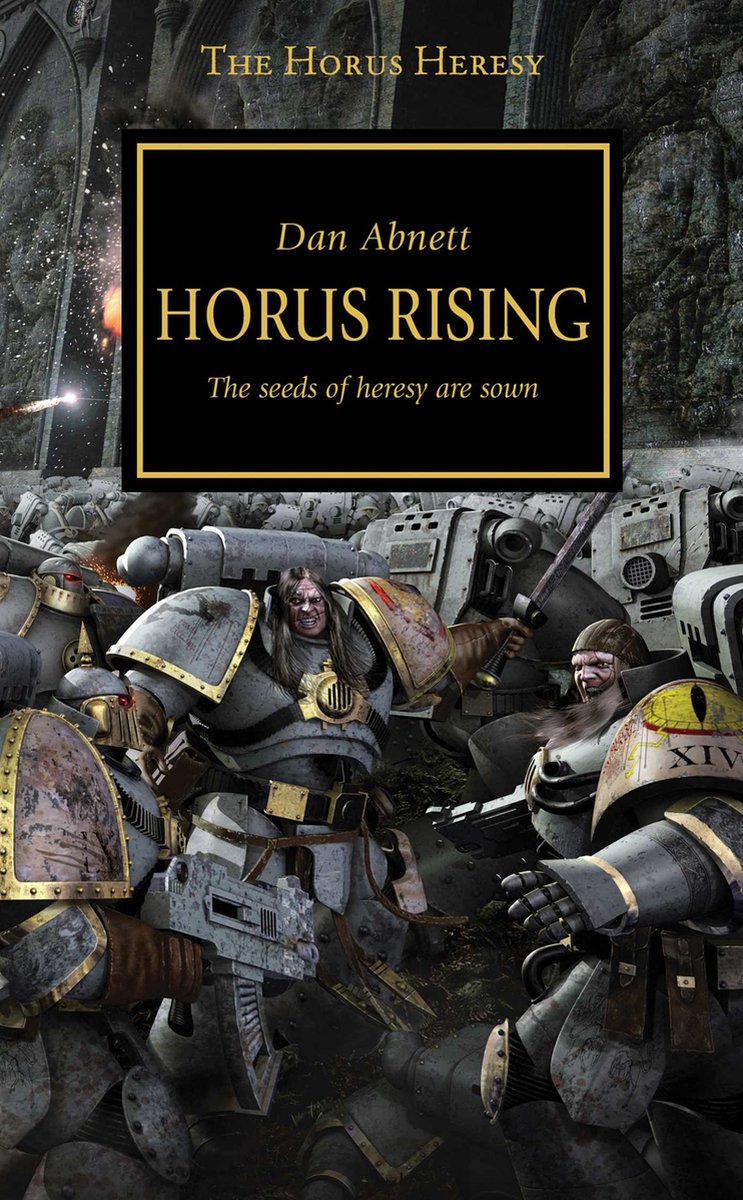 Horus Heresy Horus Rising - Dan Abnett