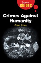 Crimes Against Humanity Beginners Guide