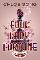 Foul Lady Fortune- Foul Lady Fortune
