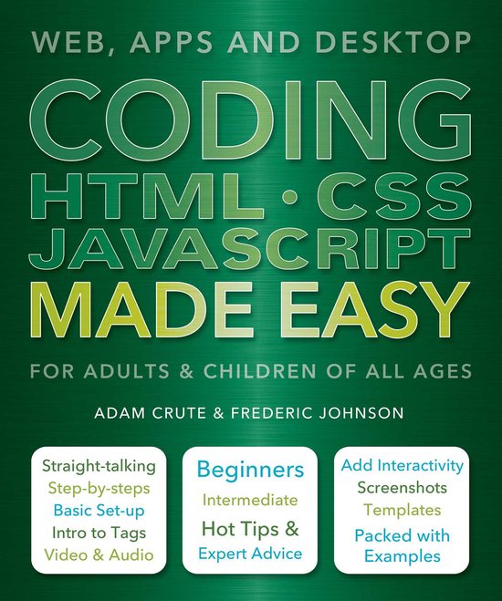 Coding HTML CSS Java Made Easy, Adam Crute | 9781786640611 | Boeken | bol