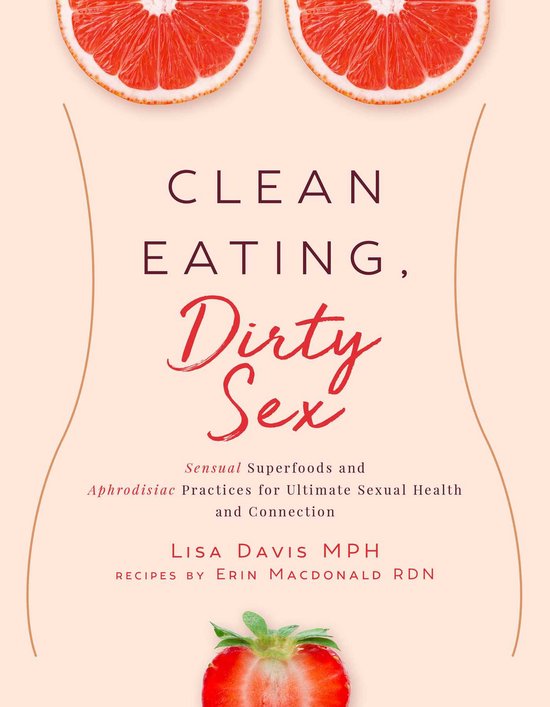 Clean Eating, Dirty Sex - cover