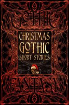 Gothic Fantasy- Christmas Gothic Short Stories