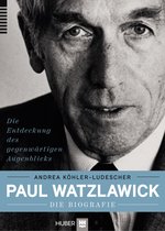 Paul Watzlawick – die Biografie