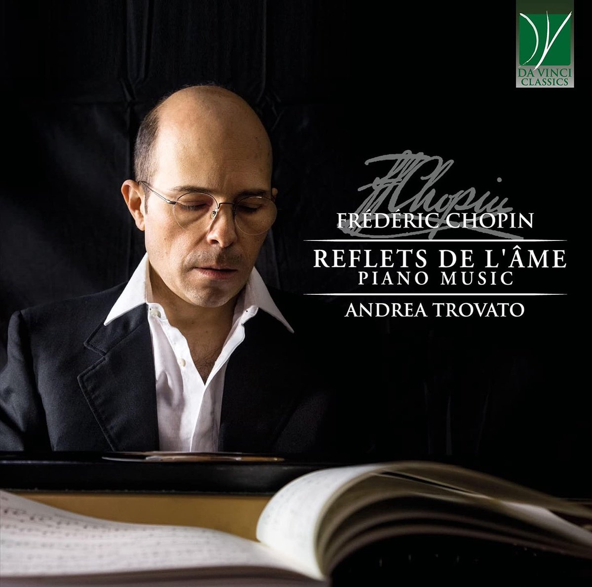 Andrea Trovato - Chopin: Reflets De L'âme (Piano Music) (CD)