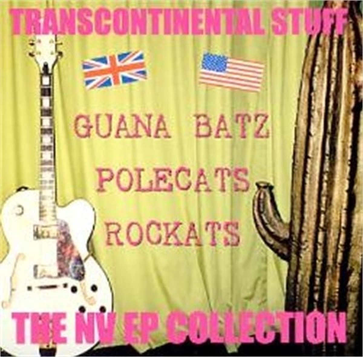 The Guana Batz, The Polecats & The Rockats - Transcontinental Stuff (CD)