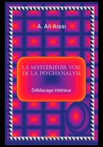 Collection Classique / Edilivre - La mystérieuse voie de la psychanalyse