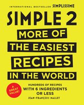 Simple 2 More of the Easiest Recipes in the World