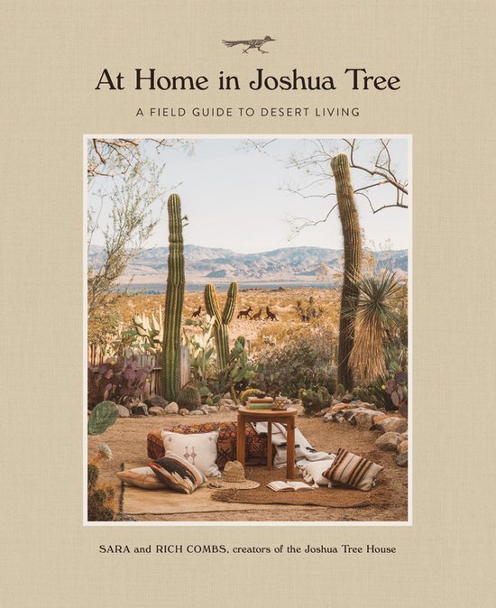 At Home in Joshua Tree A Field Guide to Desert Living - cover