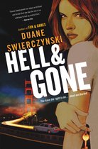 Hell and Gone (Large Print Edition)