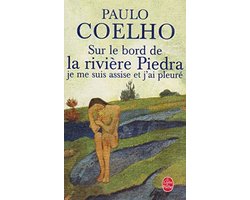 Omslag van Sur Le Bord De La Riviere Piedra, Je ME Suis Assise Et j'AI Pleure