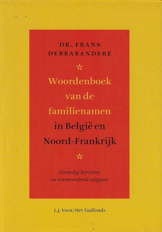 Cover van het boek 'Woordenboek van de familienamen in Belgie en Noord-Frankrijk' van F. Debrabandere