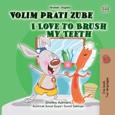 Croatian English Bilingual Book for Children - Volim prati zube I Love to Brush My Teeth