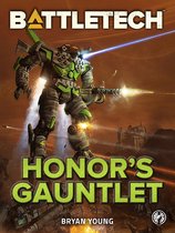 BattleTech 69 - BattleTech: Honor's Gauntlet