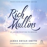Rich Mullins (25th Anniversary Edition)