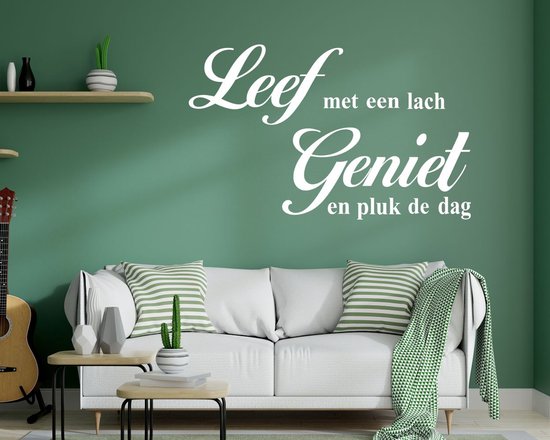 Stickerheld - Muursticker Leef met een lach geniet en pluk de dag