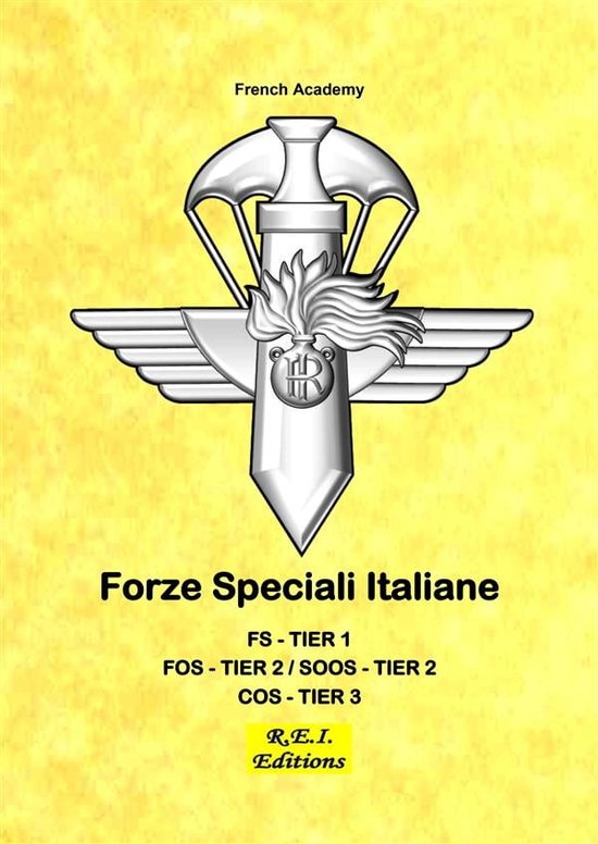 Forze Speciali Italiane (ebook), French Academy 9782372974653