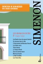 Les Romans durs, Tome 8 1949-1952