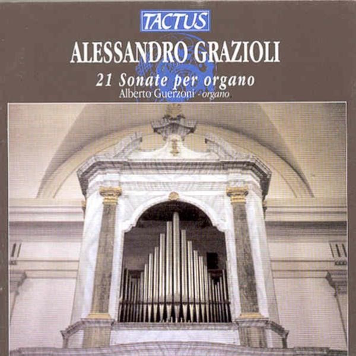 Alberto Guerzoni - Grazioli: 21 Sonatas For Organ (CD)
