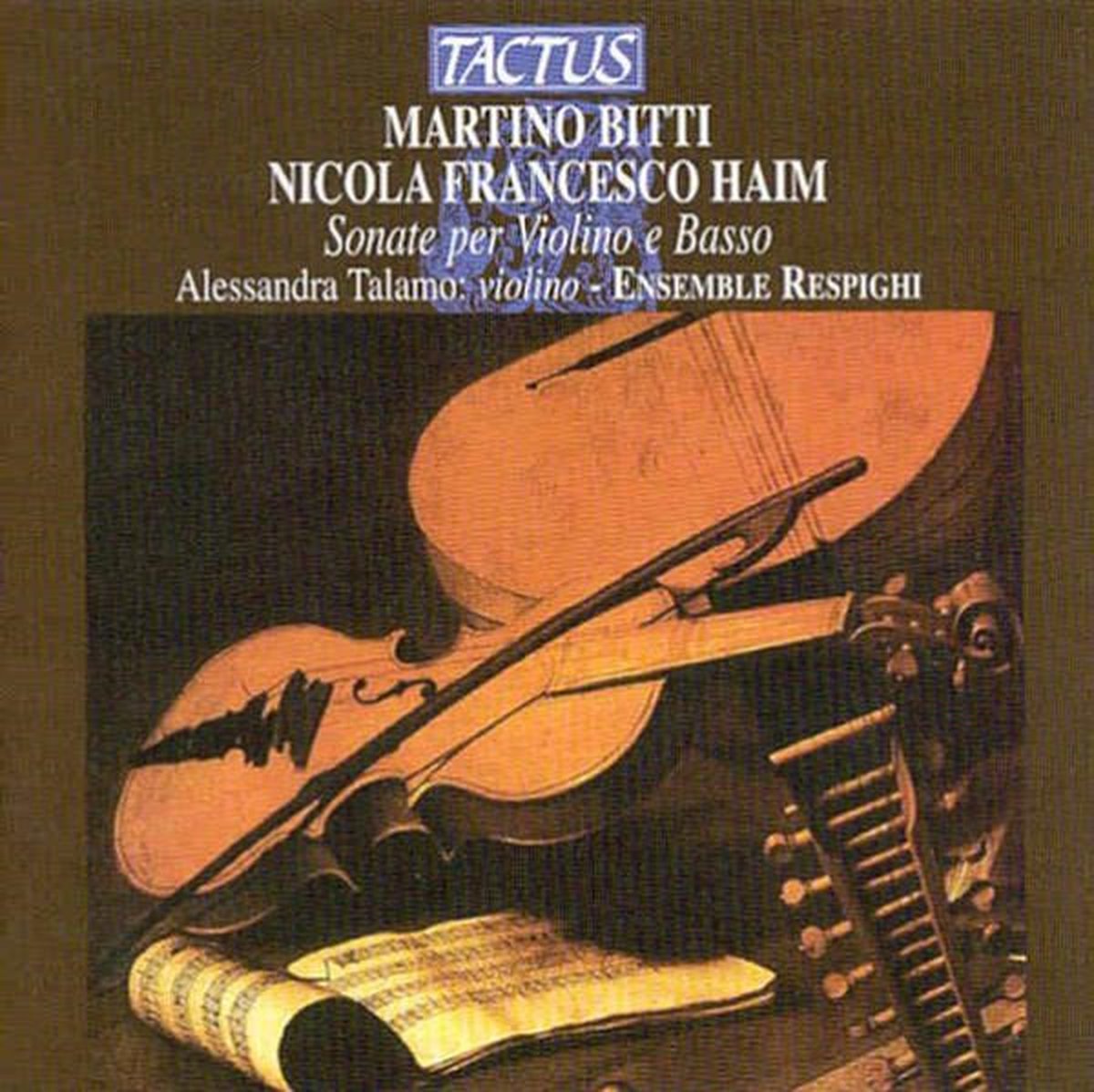 Alessandra Talamo, Ensemble Respighi - Sonatas For Violin And Basso Continuo (CD)