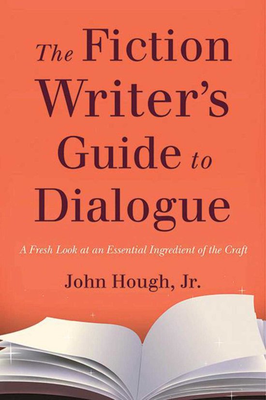 The Fiction Writer's Guide to Dialogue - cover