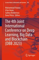Lecture Notes in Networks and Systems 768 - The 4th Joint International Conference on Deep Learning, Big Data and Blockchain (DBB 2023)