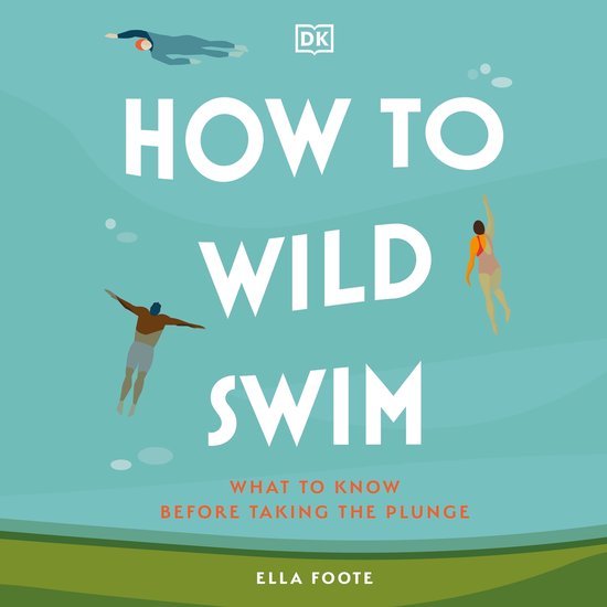 How to Wild Swim - cover