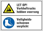 Voorrang heftrucks en veiligheidsschoenen verplicht bord - dibond met boorgaten 280 x 210 mm