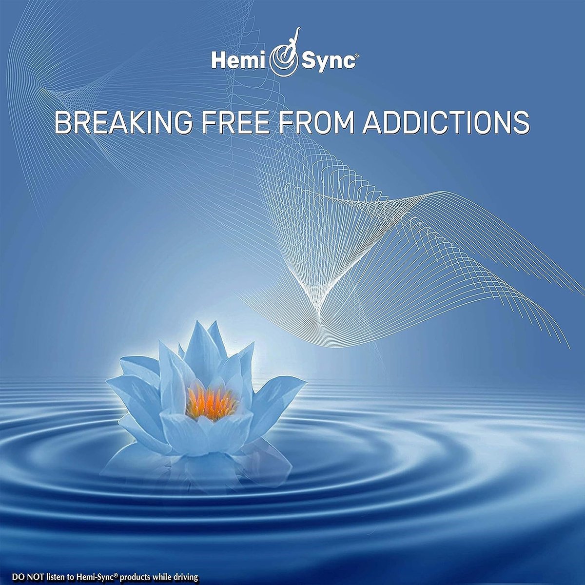 Carolyn Ball - Breaking Free From Addictions (CD) (Hemi-Sync)