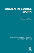 Routledge Library Editions: Women and Work- Women in Social Work