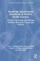 Routledge International Handbooks- Routledge International Handbook of Positive Health Sciences