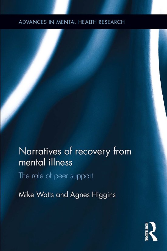 Advances in Mental Health Research- Narratives of Recovery f ... - cover