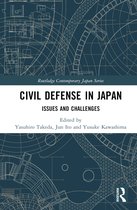 Routledge Contemporary Japan Series- Civil Defense in Japan